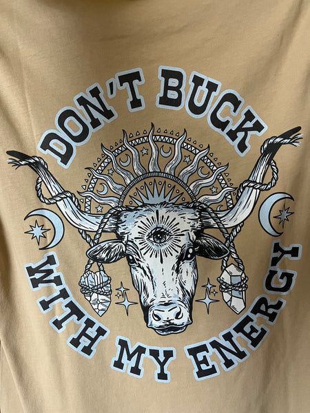 Don’t Buck Tan T-shirt